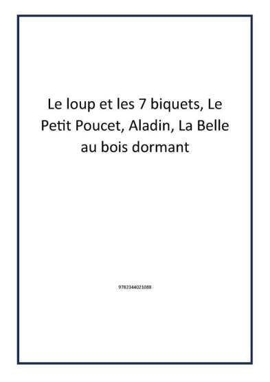 Le loup et les 7 biquets, Le Petit Poucet, Aladin, La Belle au bois dormant - 1