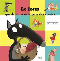 Le Loup Qui Decouvrait Le Pays Des Contes - 1