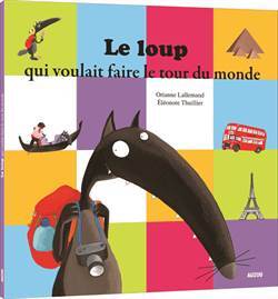 Le Loup qui voulait faire le tour du monde - 1