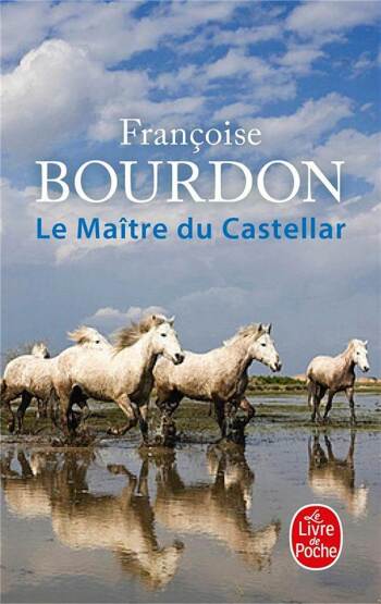 Le Maitre Du Castellar - Le Livre de Poche