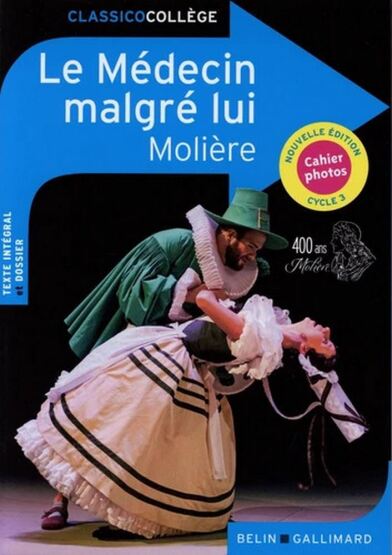 Le Médecin malgré lui - Belin Publishing