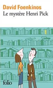 Le Mystere Henri Pick - Folio