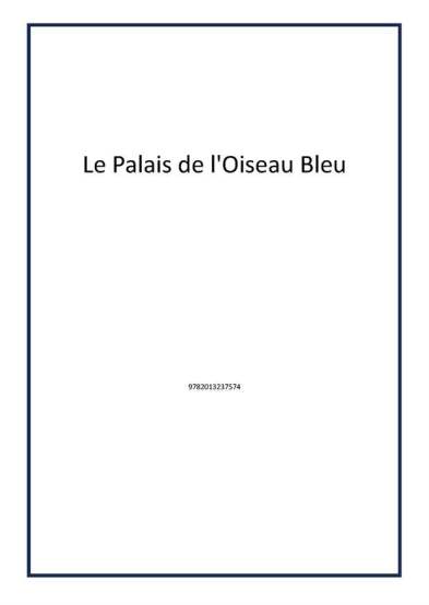 Le Palais de l'Oiseau Bleu - Publisher