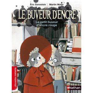 Le petit buveur d'encre rouge - Nathan