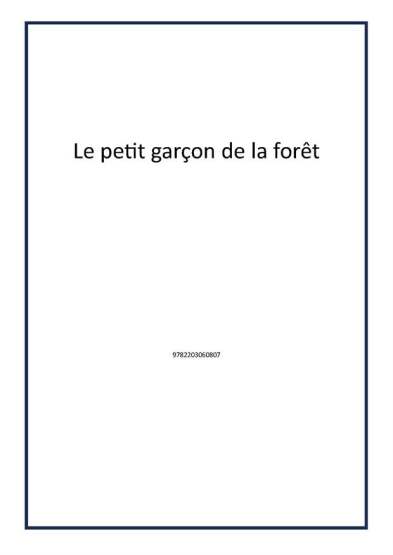 Le petit garçon de la forêt - Publisher