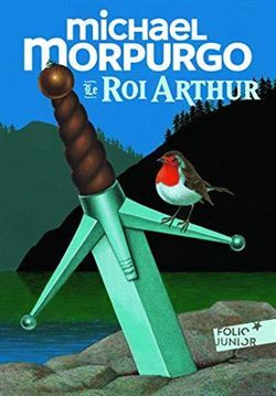 Le Roi Arthur - Folio Junior