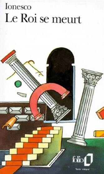Le Roi se meurt - Folio