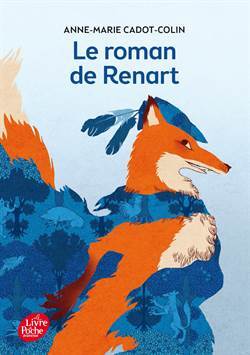 Le Roman De Renart - Le Livre de Poche Jeunesse