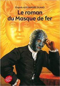 Le Roman Du Masque De Fer (Abregee) - Le Livre de Poche Jeunesse
