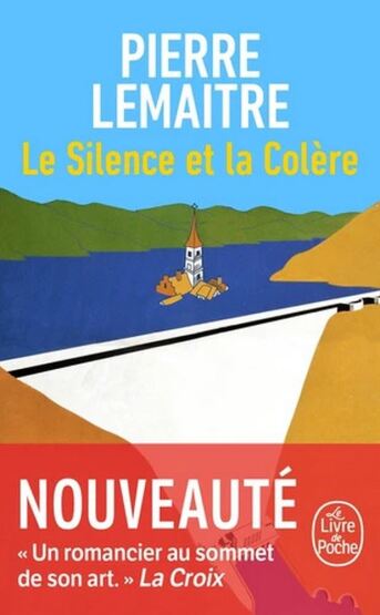 Le silence et la colère - Le Livre de Poche