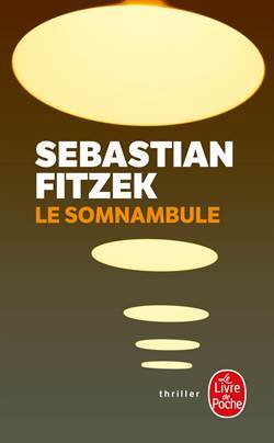 Le Somnambule - Le Livre de Poche