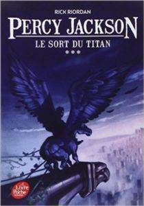Le Sort Du Titan (Percy Jackson 3) - Le Livre de Poche Jeunesse