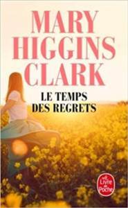 Le Temps Des Regrets - Le Livre de Poche