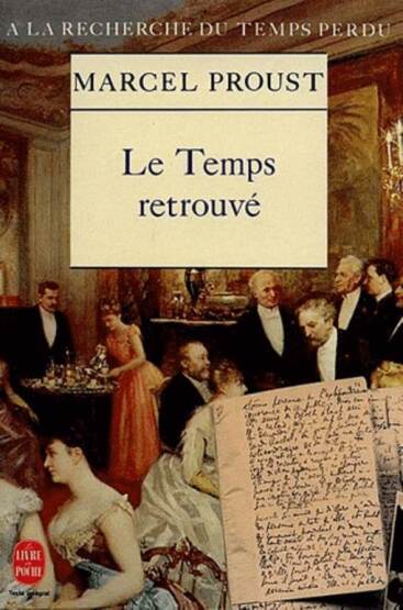 Le Temps retrouvé - Le Livre de Poche