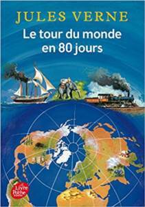 Le Tour Du Monde En 80 Jours - Le Livre de Poche Jeunesse