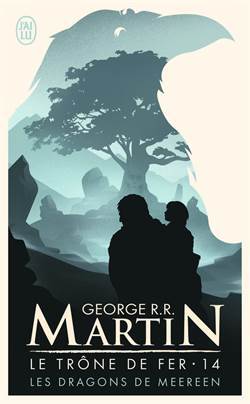 Le Trone de Fer 14 - J'ai lu