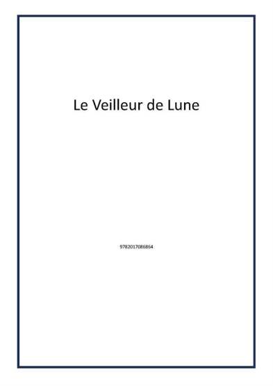 Le Veilleur de Lune - 1