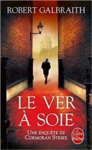 Le ver a soie - Hachette Livre International