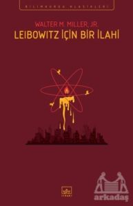 Leibowitz İçin Bir İlahi - İthaki Yayınları