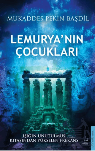 Lemurya’Nın Çocukları - 1