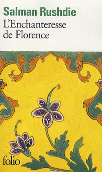 L'Enchanter de Florence - Folio