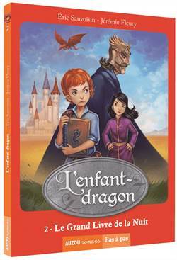 L'enfant Dragon 2: Le Grand Livre De Lanuit - Auzou