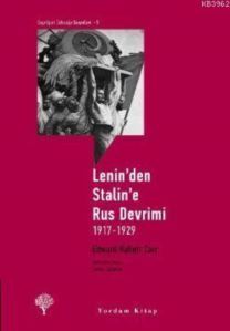Leninden Staline Rus Devrimi 1917-1929 - Yordam Kitap
