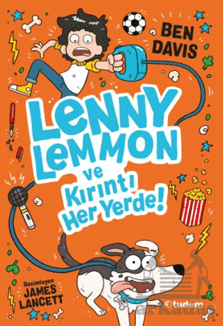 Lenny Lemmon Ve Kırıntı Her Yerde! - Tudem Yayınları