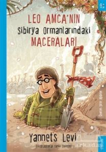 Leo Amca’Nın Sibirya Ormanlarındaki Maceraları - 1