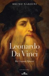 Leonardo Da Vinci - Bir Ustanın Portresi - Kronik Kitap