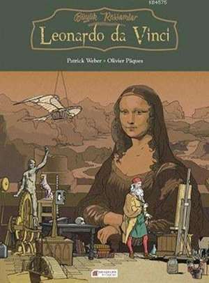 Leonardo Da Vinci - Büyük Ressamlar - Akılçelen Kitaplar