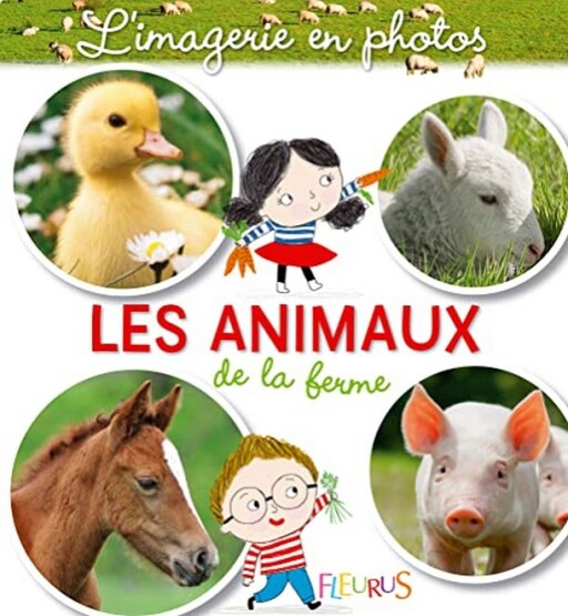 Les animaux de la ferme - Fleurus