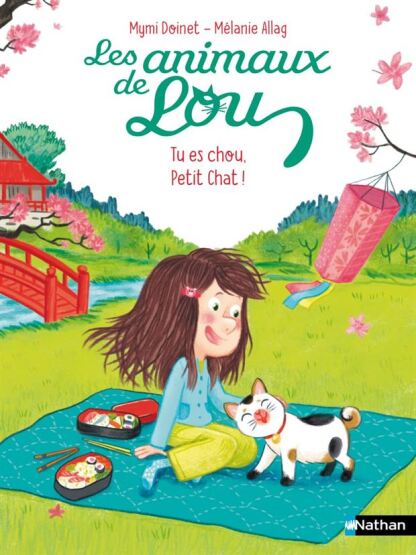 Les animaux de Lou - Tu es chou, petit chat ! - Lune Bleue Dès 6 ans - 1