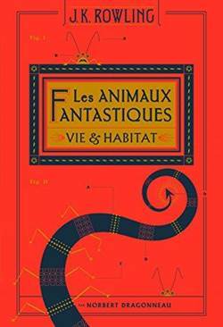 Les Animaux Fantastiques - Gallimard Jeunesse