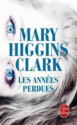 Les annees perdues - Le Livre de Poche
