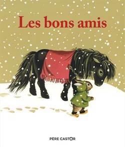 Les bons amis - Pere Castor