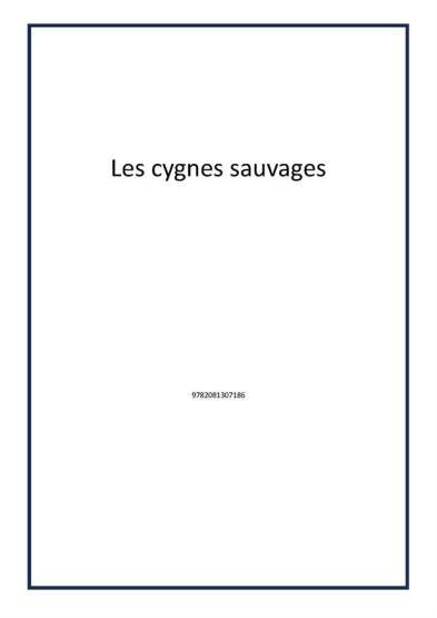 Les cygnes sauvages - 1