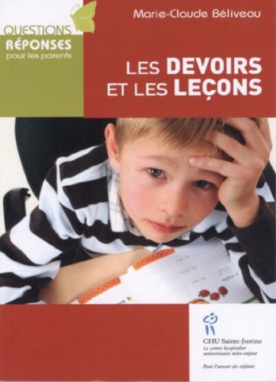 Les devoirs et les leçons - Hopital Sainte-Justine