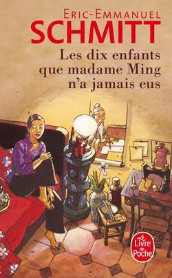 Les dix enfants que Madame Ming m'a jamais eus - Le Livre de Poche