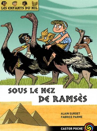 Les Enfants du Nil 13: Sous Le Nez De Ramses - Castor Poche