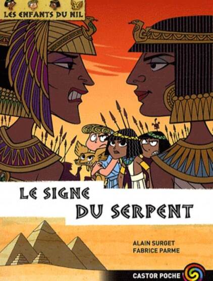 Les Enfants du Nil 15: Le Signe Du Serpent - Castor Poche