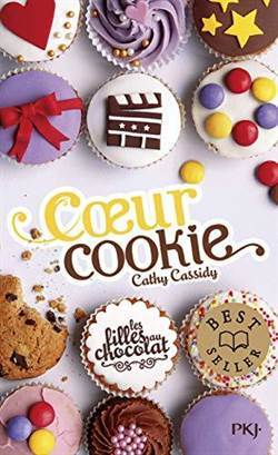 Les Filles Au Chocolat 6: Coeur Cookie - Pocket Jeunesse