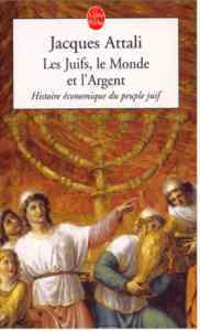 Les Juifs, le Monde et l'Argent - Le Livre de Poche
