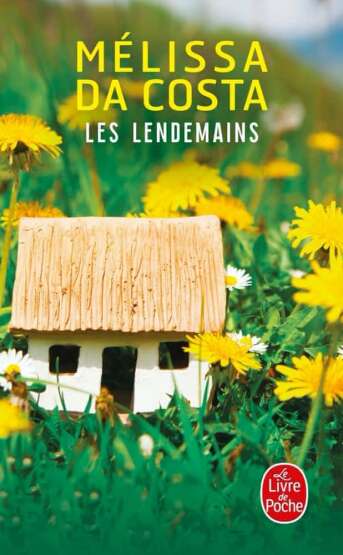 Les lendemains - Le Livre de Poche