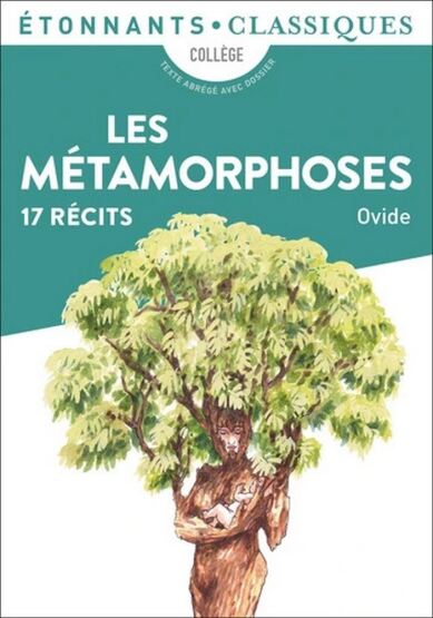 Les Métamorphoses - Flammarion