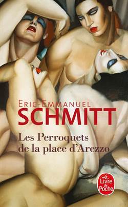 Les perroquets de la Place d'Arezzo - Le Livre de Poche