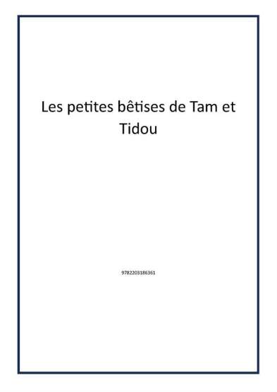 Les petites bêtises de Tam et Tidou - Publisher