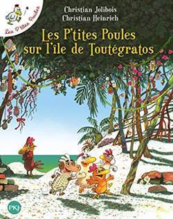 Les petites poules sur l'ile de Toutegratos - Pocket Jeunesse