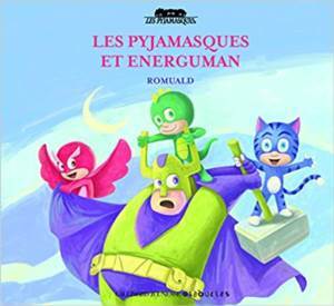 Les Pyjamasques Et Energuman - 1