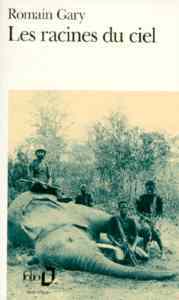 Les Racines du ciel - Folio